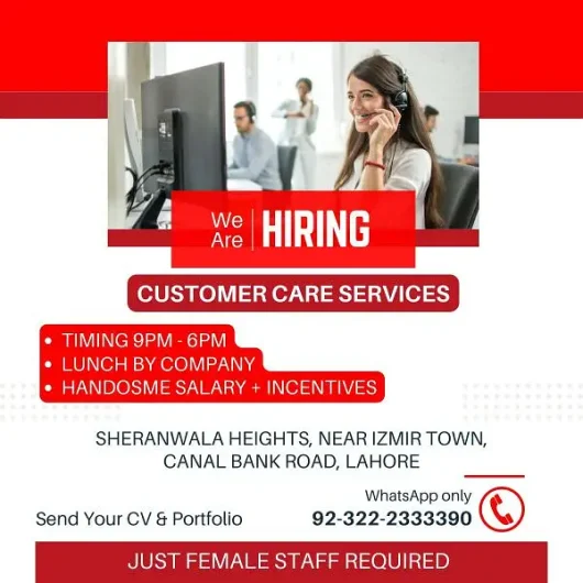 Customer Service girl required Izmir Town Extension, Lahore