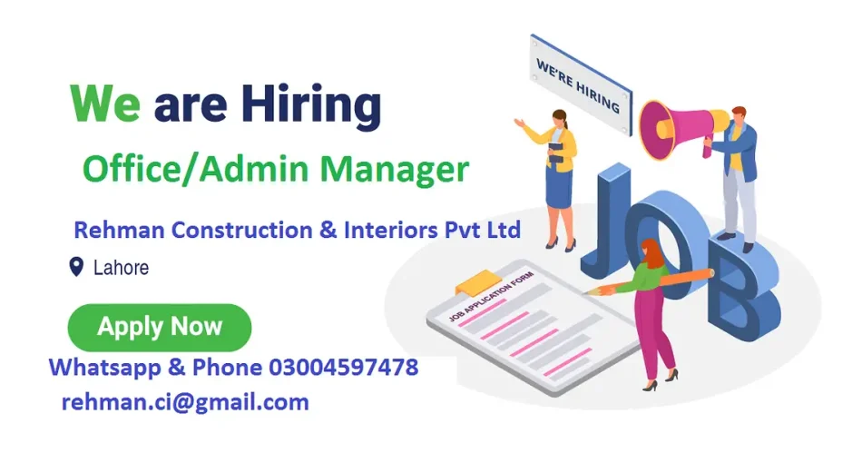 Office cum Admin Manager 03004597478 rehman. ci@gmail. com GOR 3, Lahore