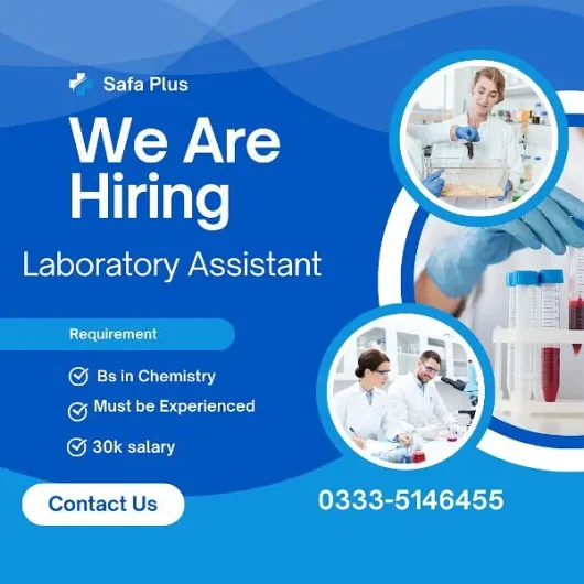 Laboratory Assistant | Male and Female | Jobs Bani Gala, Islamabad