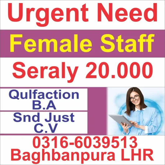 Female Staff Requir Baghbanpura, Lahore