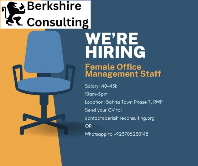 Female Office Management Staff Required Bahria Town Phase 7, Rawalpindi