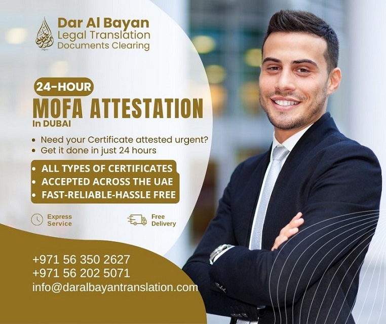 Swift & Trusted MOFA Attestation Services in Dubai – Dar Al Bayan