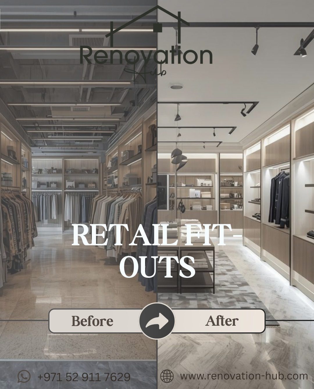 Retail Fit-Outs – Designed to Attract & Sell +971 54 342 4777
